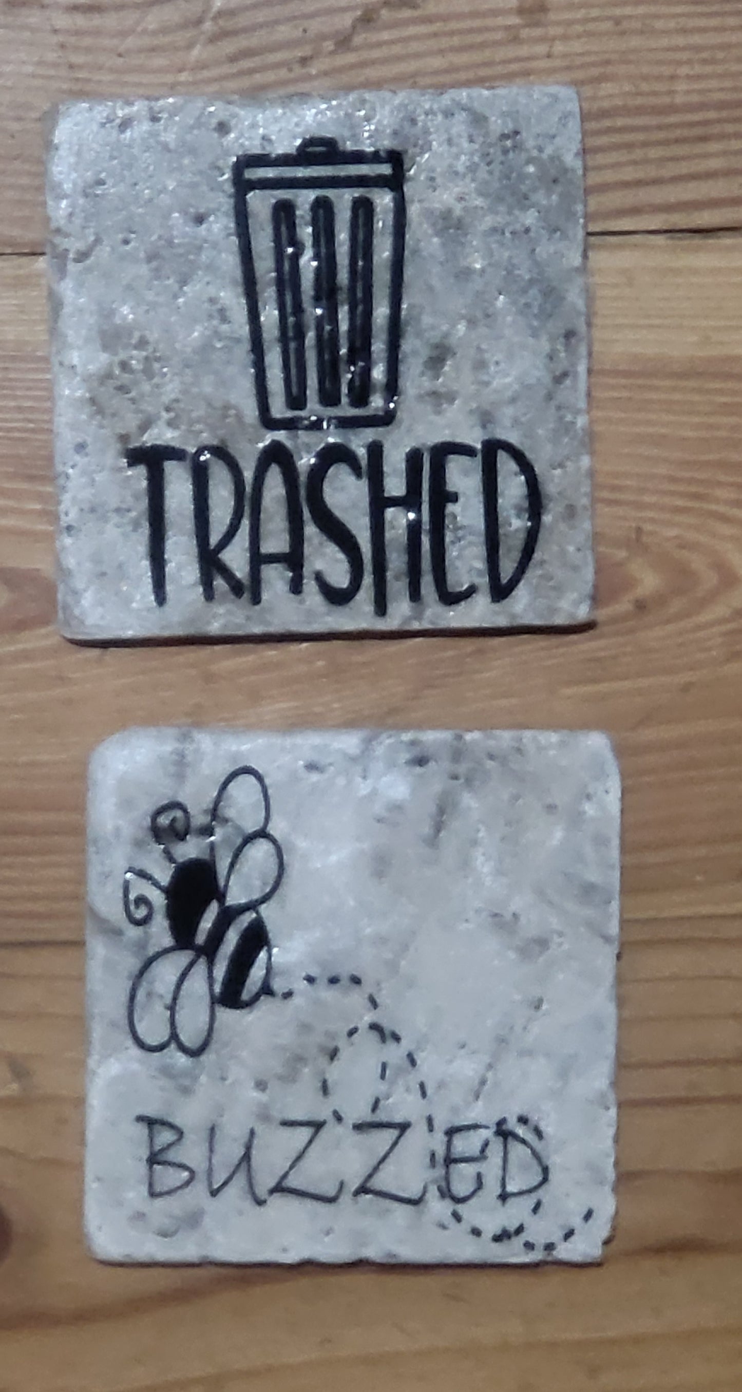 Drank too much themed Natural stone coasters